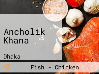 Ancholik Khana