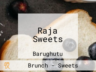 Raja Sweets