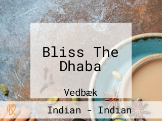 Bliss The Dhaba