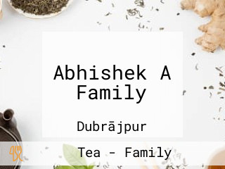 Abhishek A Family