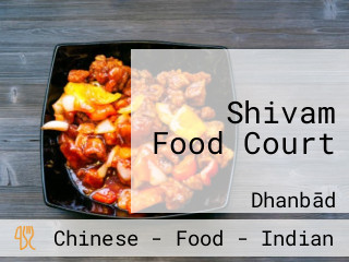 Shivam Food Court