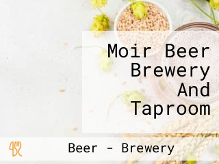 Moir Beer Brewery And Taproom