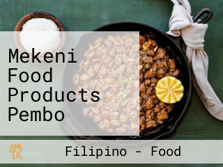 Mekeni Food Products Pembo Makati City