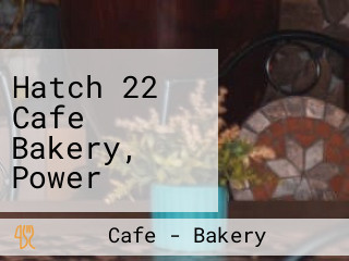 Hatch 22 Cafe Bakery, Power Plant Mall, Rockwell