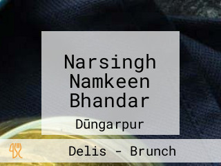 Narsingh Namkeen Bhandar