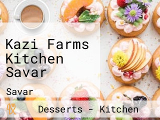 Kazi Farms Kitchen Savar