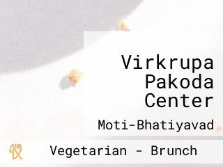 Virkrupa Pakoda Center