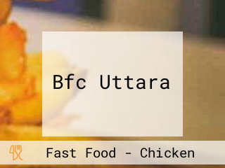 Bfc Uttara