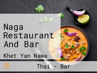 Naga Restaurant And Bar