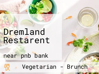 Dremland Restarent