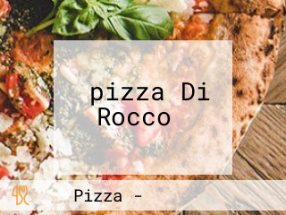 ‪pizza Di Rocco‬