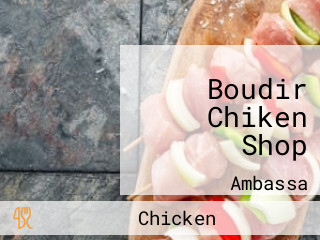 Boudir Chiken Shop