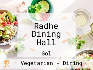 Radhe Dining Hall