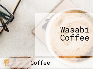 Wasabi Coffee