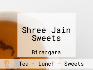 Shree Jain Sweets