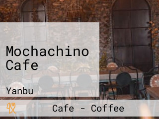 Mochachino Cafe