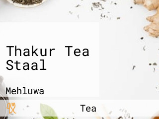 Thakur Tea Staal