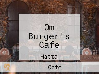 Om Burger's Cafe