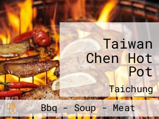 Taiwan Chen Hot Pot