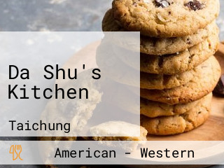 Da Shu's Kitchen