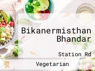 Bikanermisthan Bhandar