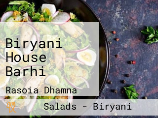 Biryani House Barhi