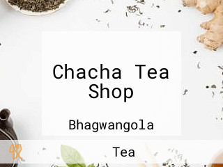 Chacha Tea Shop