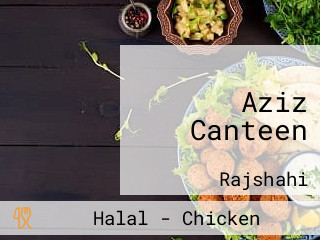 Aziz Canteen