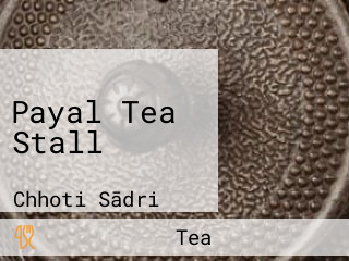 Payal Tea Stall