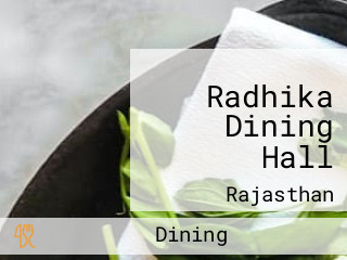 Radhika Dining Hall