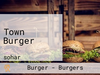 Town Burger