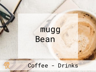 ‪mugg Bean‬