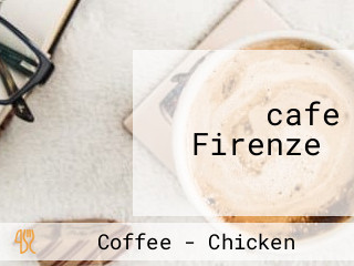 ‪cafe Firenze‬