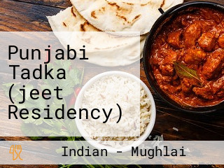 Punjabi Tadka (jeet Residency)