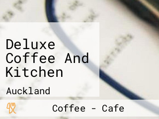 Deluxe Coffee And Kitchen