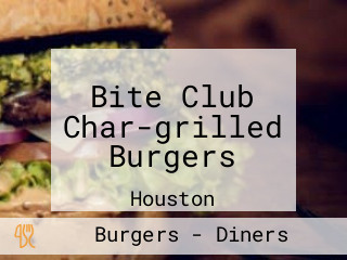 Bite Club Char-grilled Burgers