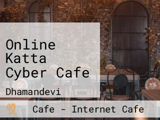 Online Katta Cyber Cafe