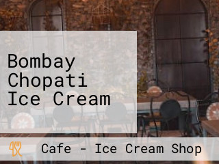 Bombay Chopati Ice Cream