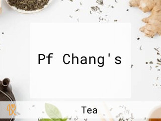 Pf Chang's