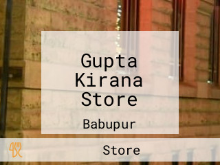 Gupta Kirana Store