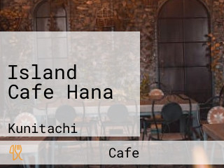 Island Cafe Hana