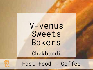 V-venus Sweets Bakers