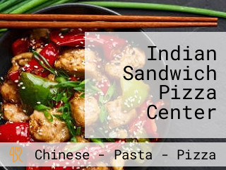 Indian Sandwich Pizza Center