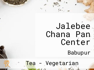 Jalebee Chana Pan Center