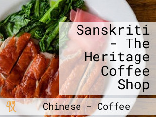 Sanskriti - The Heritage Coffee Shop