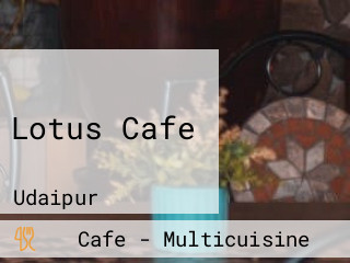 Lotus Cafe