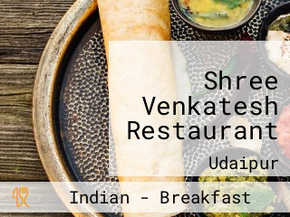 Shree Venkatesh Restaurant