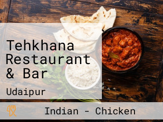 Tehkhana Restaurant & Bar