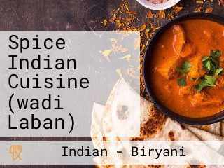 Spice Indian Cuisine (wadi Laban)