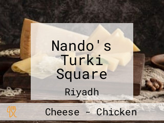 Nando's Turki Square